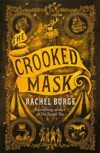 Book Cover for The Crooked Mask by Rachel Burge
