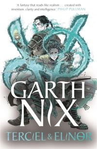 Book Cover for Terciel & Elinor by Garth Nix