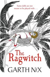 Book Cover for The Ragwitch by Garth Nix