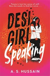 Book Cover for Desi Girl Speaking by A S Hussain