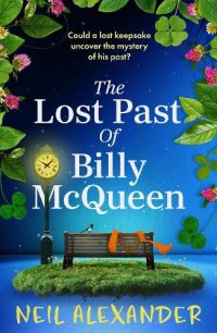 Book Cover for The Lost Past of Billy McQueen by Neil Alexander