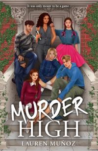Book Cover for Murder High by Lauren Muñoz
