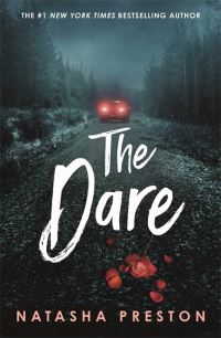 Book Cover for The Dare by Natasha Preston
