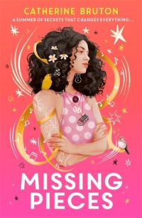 Book Cover for Missing Pieces by Catherine Bruton