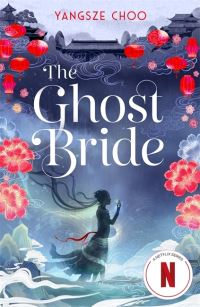 Book Cover for The Ghost Bride by Yangsze Choo