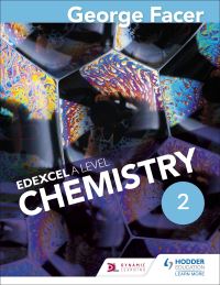 Book Cover for George Facer's Edexcel A Level Chemistry. Year 2 Student Book by George Facer