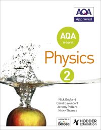 Book Cover for AQA A-Level Physics. Year 2 Student Book by Nick England, Jeremy Pollard, Nicky Thomas, Carol Davenport