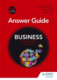 Book Cover for Business for A Level. Answer Guide by Andy Mottershead, Alex Grant, Judith Kelt