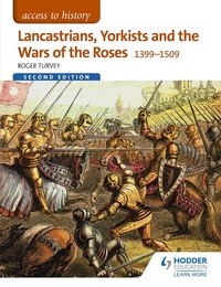 Book Cover for Lancastrians, Yorkists and the Wars of the Roses, 1399-1509 by Roger Turvey