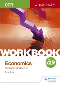 Book Cover for OCR Year 2 Economics Workbook. Microeconomics 2 by Terry Cook