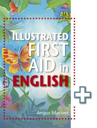 Book Cover for Illustrated First Aid in English by Angus MacIver