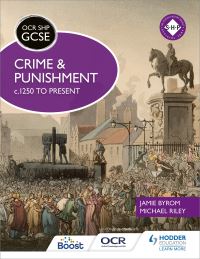Book Cover for Crime and Punishment C.1250 to Present by Michael Riley, Jamie Byrom