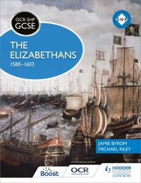Book Cover for The Elizabethans, 1580-1603 by Michael Riley, Jamie Byrom