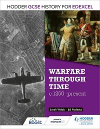 Book Cover for Warfare Through Time, C1250-Present by Sarah Webb, Ed Podesta
