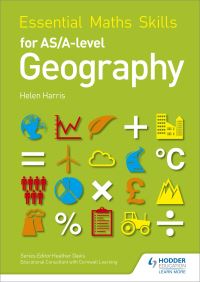 Book Cover for Essential Maths Skills for AS/A-Level Geography by Helen Harris