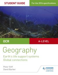 Book Cover for OCR AS/A-Level Geography. Student Guide 2 Earth's Life Support Systems, Global Connections by Peter Stiff, David Barker