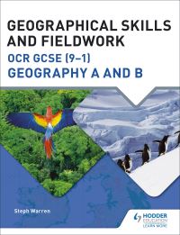 Book Cover for Geographical Skills and Fieldwork for OCR GCSE (9-1) Geography A and B by Steph Warren
