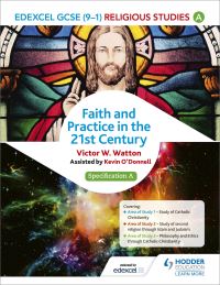Book Cover for Edexcel Religious Studies for GCSE, Faith and Practice in the 21st Century (Specification A) by Victor W Watton