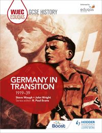 Book Cover for WJEC Eduqas GCSE History. Germany in Transition, 1919-39 by Steve Waugh, John Wright