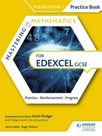 Book Cover for Mastering Mathematics for Edexcel GCSE Foundation 1 Practice Book by Keith Pledger, Gareth Cole, Joe Petran