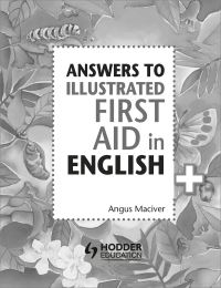 Book Cover for Answers to The Illustrated First Aid in English by Angus MacIver
