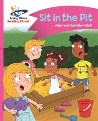 Book Cover for Sit in the Pit by Adam Guillain, Charlotte Guillain