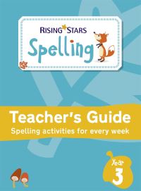 Book Cover for Rising Stars Spelling. Year 3 Teacher's Guide by Gill Matthews