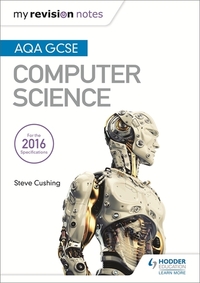 Book Cover for AQA GCSE Computer Science by Steve Cushing