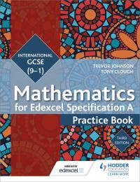 Book Cover for Edexcel International GCSE (9-1) Mathematics for Edexcel Specification A. Practice Book by Trevor Johnson, Tony Clough