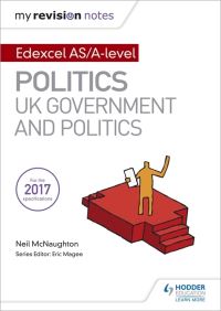 Book Cover for Edexcel AS/A-Level Politics. UK Government and Politics by Neil McNaughton