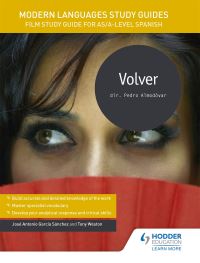 Book Cover for Volver. AS/A-Level Spanish Modern Languages Study Guides by José Antonio García Sánchez, Tony Weston