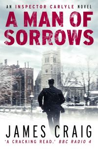 Book Cover for A Man of Sorrows by James Craig