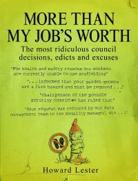 Book Cover for More Than My Job's Worth by Howard Lester