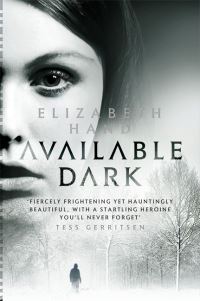 Book Cover for Available Dark by Elizabeth Hand