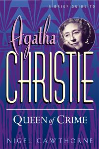 Book Cover for A Brief Guide to Agatha Christie by Nigel Cawthorne