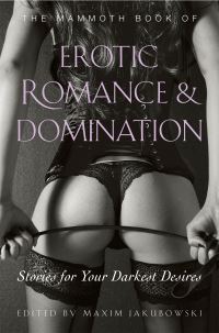 Book Cover for The Mammoth Book of Erotic Romance and Domination by Maxim Jakubowski