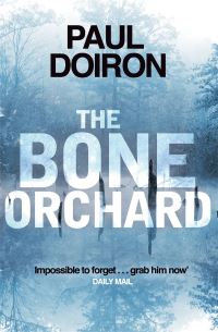 Book Cover for The Bone Orchard by Paul Doiron