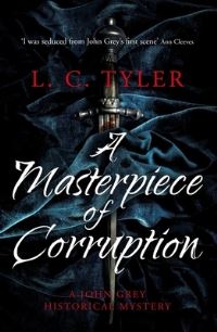 Book Cover for A Masterpiece of Corruption by L C Tyler