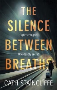 Book Cover for The Silence Between Breaths by Cath Staincliffe
