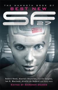 Book Cover for The Mammoth Book of Best New Science Fiction. 27 by Gardner R Dozois
