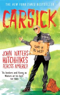 Book Cover for Carsick by John Waters