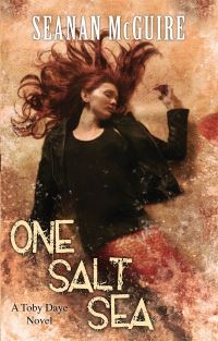Book Cover for One Salt Sea by Seanan McGuire