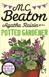 Book Cover for Agatha Raisin and the Potted Gardener by M C Beaton