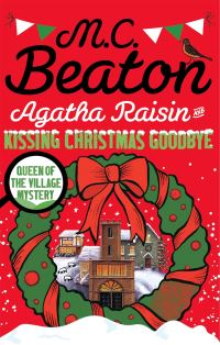 Book Cover for Agatha Raisin and Kissing Christmas Goodbye by M C Beaton