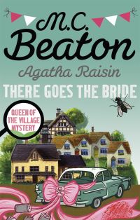 Book Cover for There Goes the Bride by M C Beaton