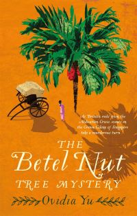 Book Cover for The Betel Nut Tree Mystery by Ovidia Yu