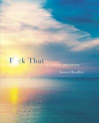 Book Cover for F*ck That by Jason Headley