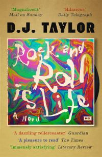 Book Cover for Rock and Roll Is Life by D J Taylor