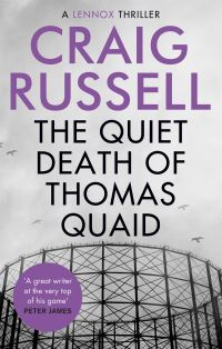 Book Cover for The Quiet Death of Thomas Quaid by Craig Russell