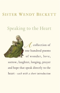 Book Cover for Speaking to the Heart by Wendy Beckett